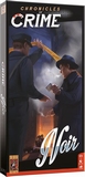 Chronicels of Crime, Noir