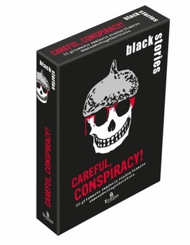 Black Stories Careful, Conspiracy!