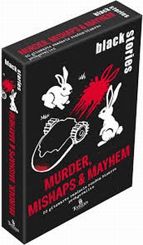 Black Stories Murder Mishaps & Mayhem